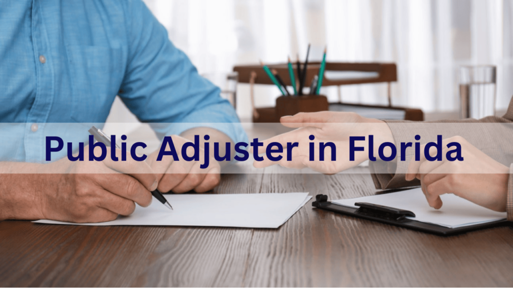 How to Become a Public Adjuster in Florida