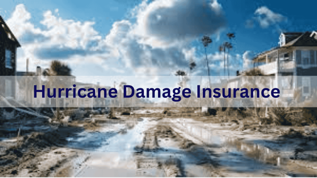 Hurricane Damage Insurance Claims